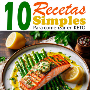Pack Ebook Keto Principiantes - 9 Recetas para este 18 - 10 Recetas simples para comenzar en Keto